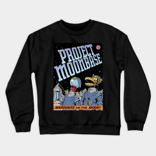 MST3K Mystery Science Promotional Artwork - Project Moonbase Crewneck Sweatshirt